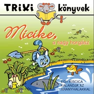 Micike a nagy horgász