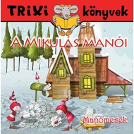 Manómesék/A Mikulás manói