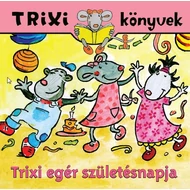 Trixi egér születésnapja