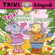 Trixi  mondókás adventi színezője