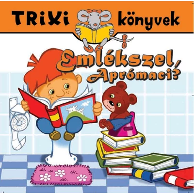 Emlékszel, Aprómaci?