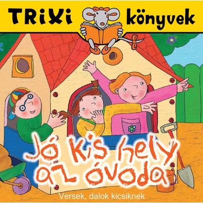 Jó kis hely az óvoda