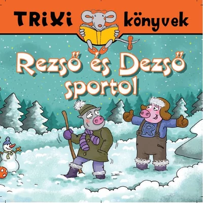 Rezső és Dezső sportol