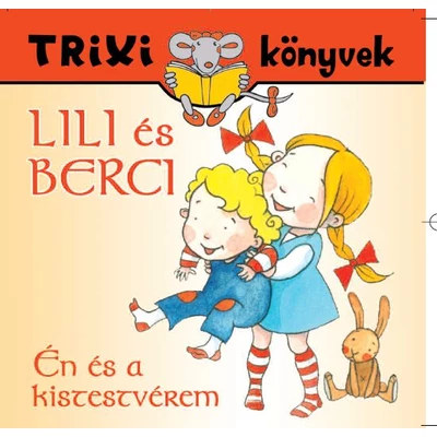 Lili és Berci/Én és a kistestvérm 2. kiadás