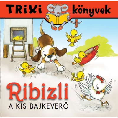 Ribizli, a kis bajkeverő